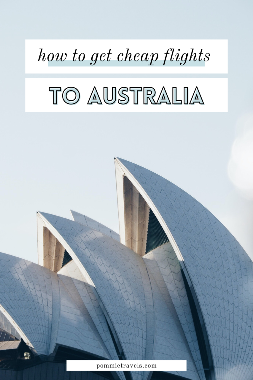 get-cheap-flights-to-australia-853x1280-1 How to get cheap flights to Australia